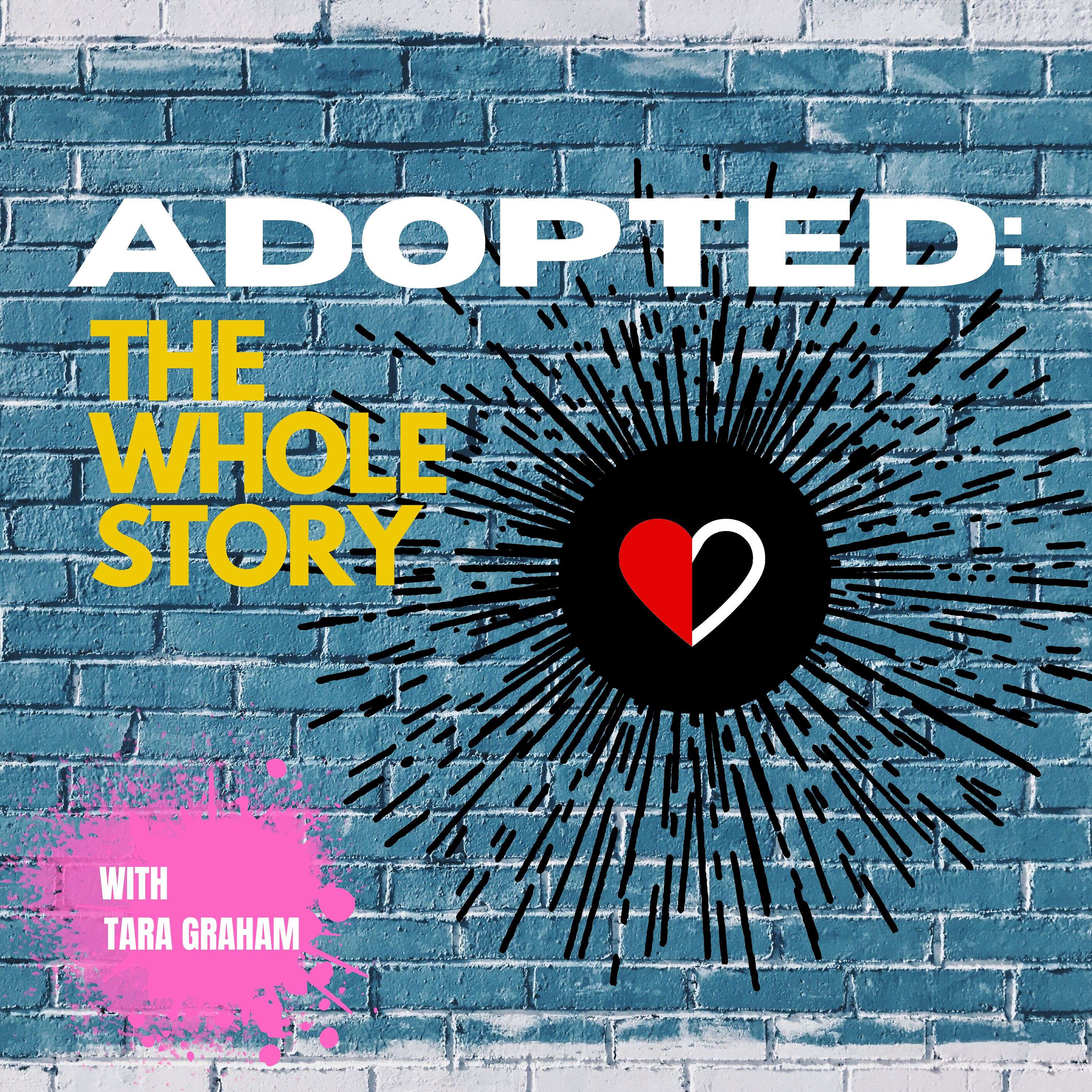 Adopted: The Whole Story