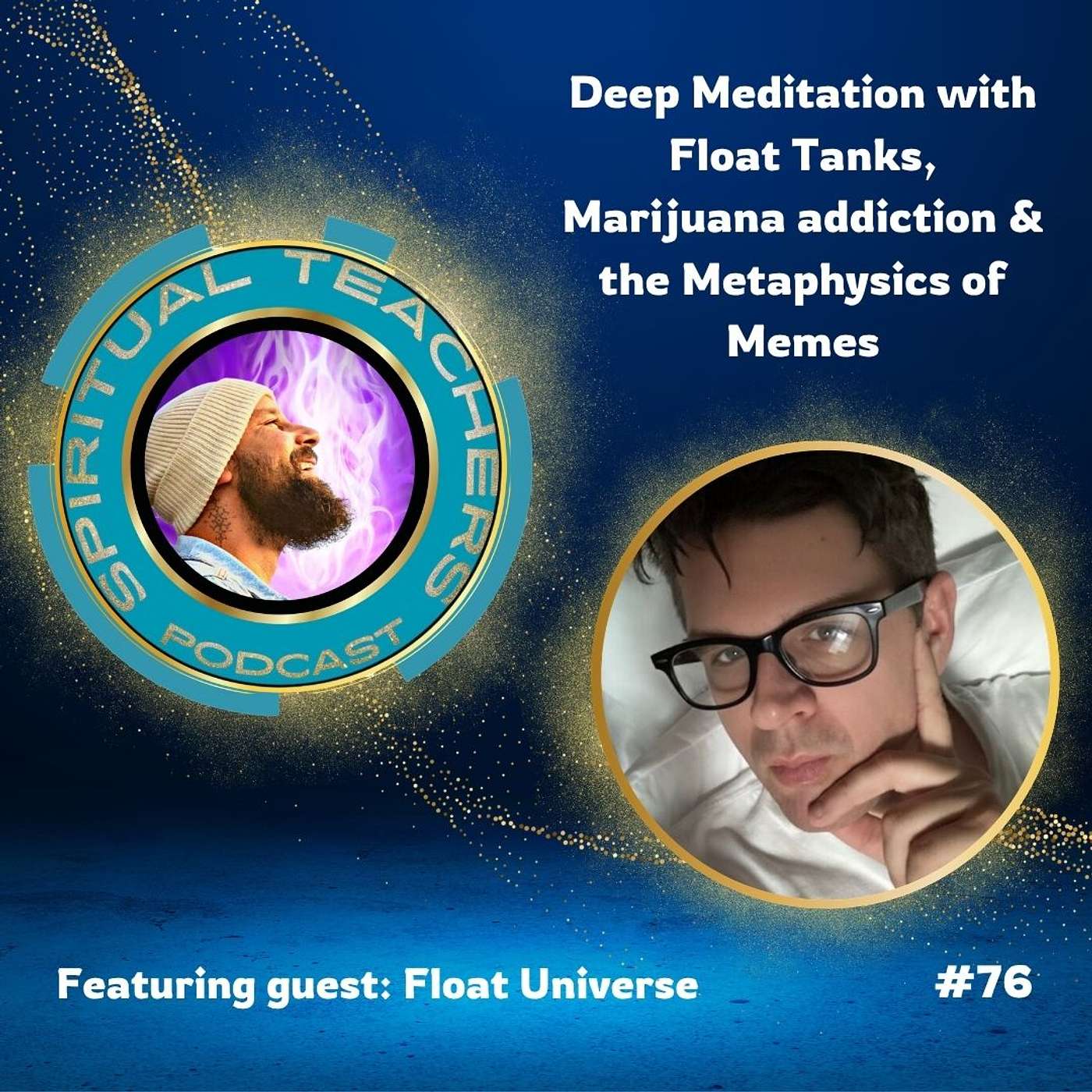 Deep Meditation with Float Tanks, Marijuana addiction & the Metaphysics of Memes - STP 76