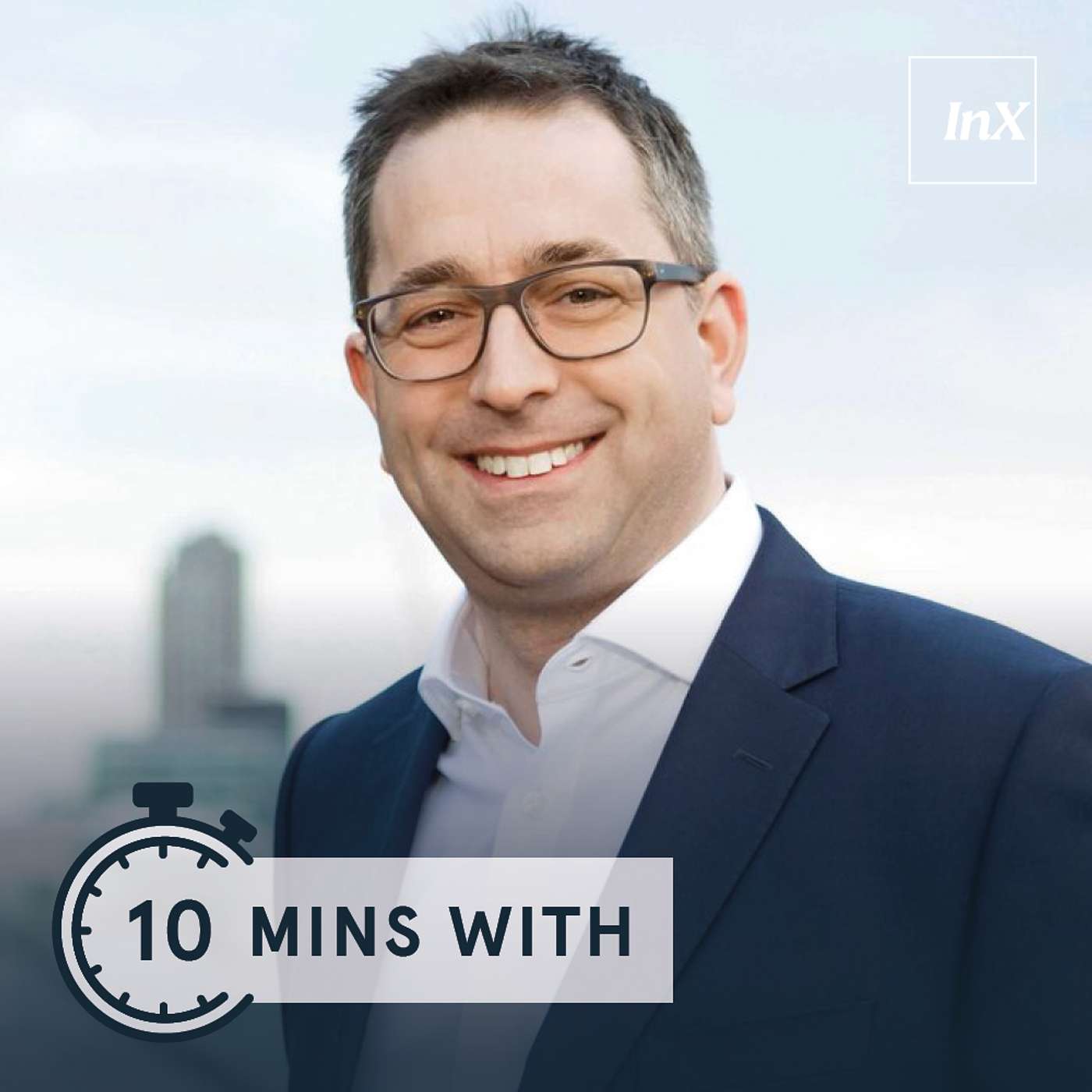 InX 10 minutes with...