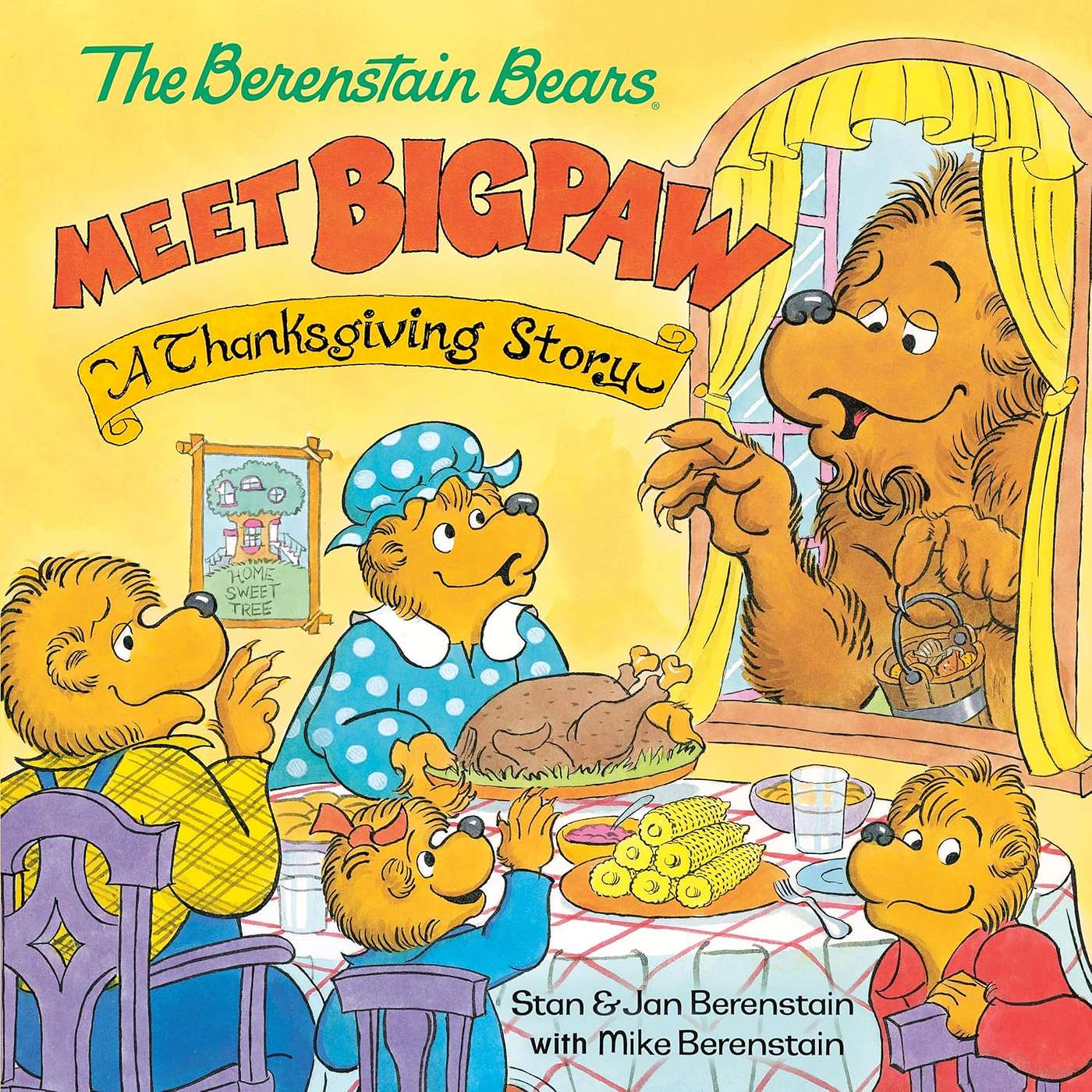 The Berenstain Bears Meet Bigpaw: A Thanksgiving Story