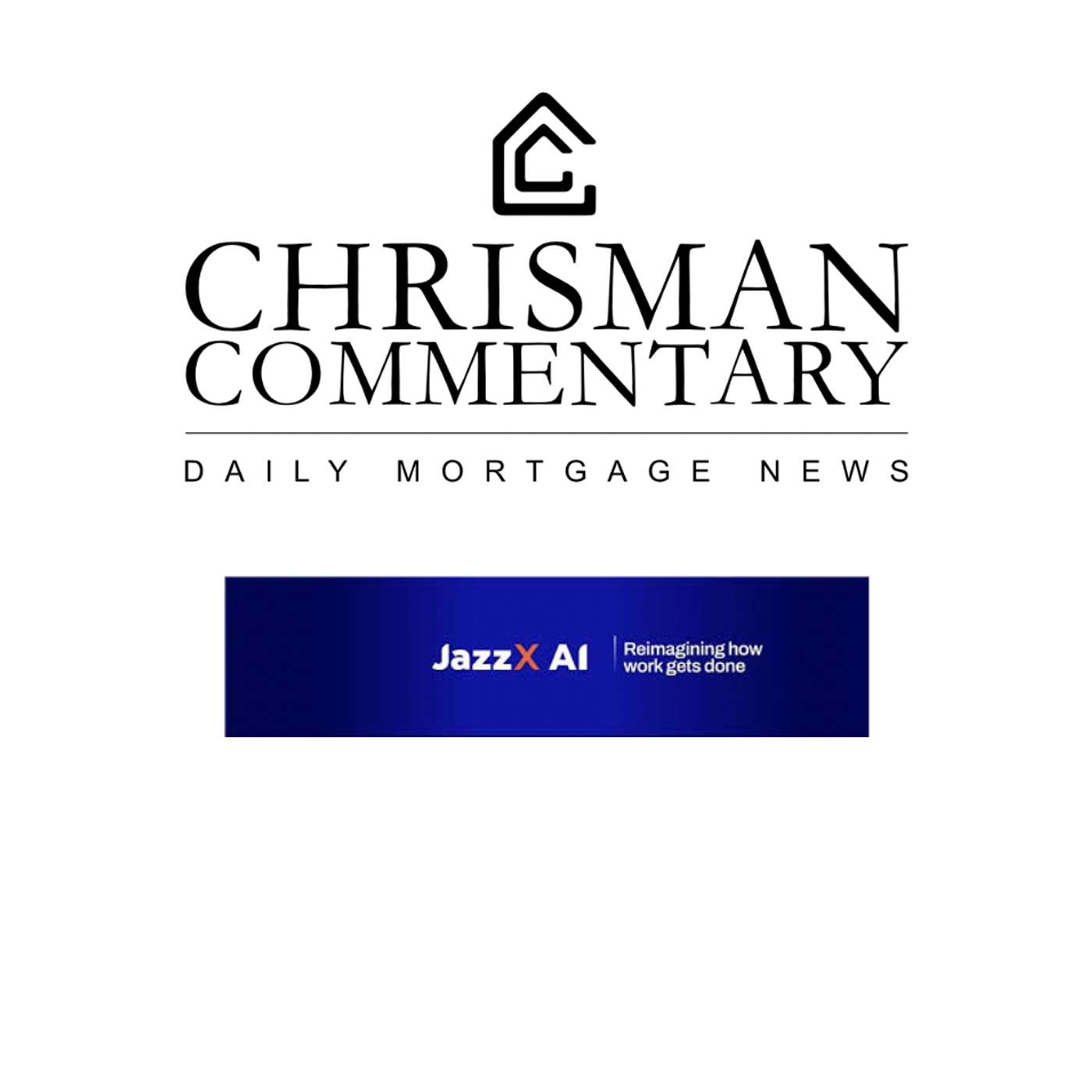 8.19.26 Loan Production Costs; Polly's Brandon Story on Capital Markets Tech; Long Bond Rising episode artwork