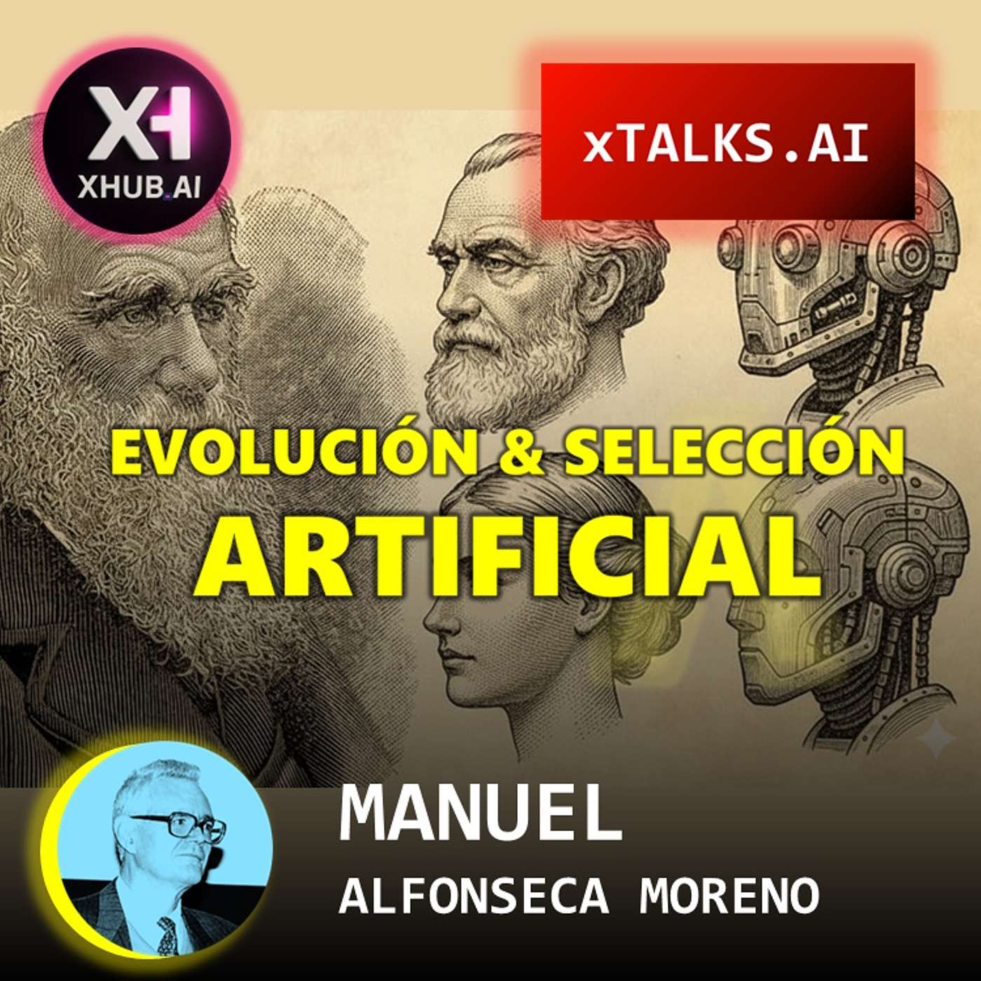 T5.E214. xTALKS.AI EVOLUCIÓN Y SELECCIÓN ARTIFICIAL | Manuel Alfonseca