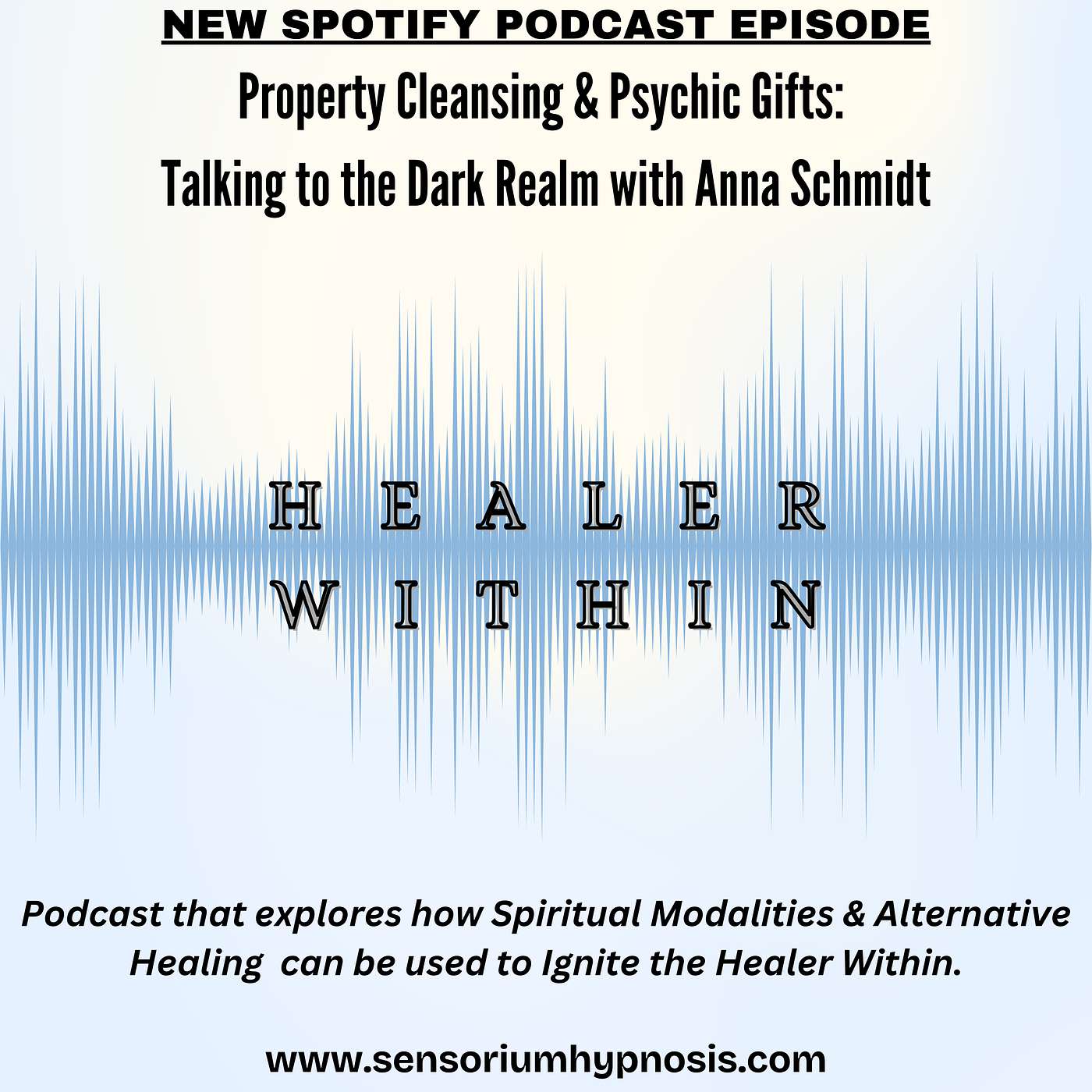 Healer Within Podcast by Sensorium Hypnosis