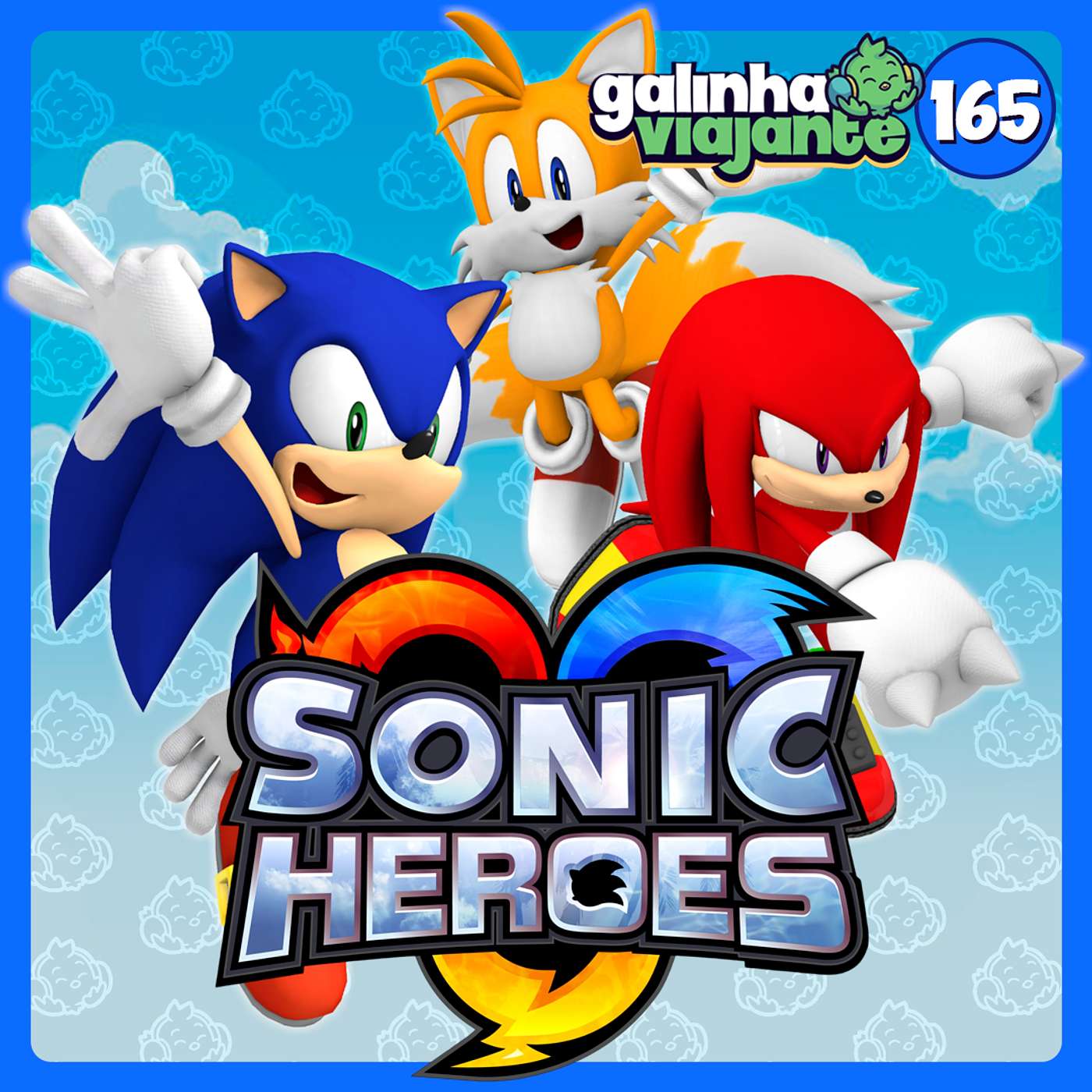 GV#165: Sonic Heroes - Doze Heróis e um Kaiju de Plástico