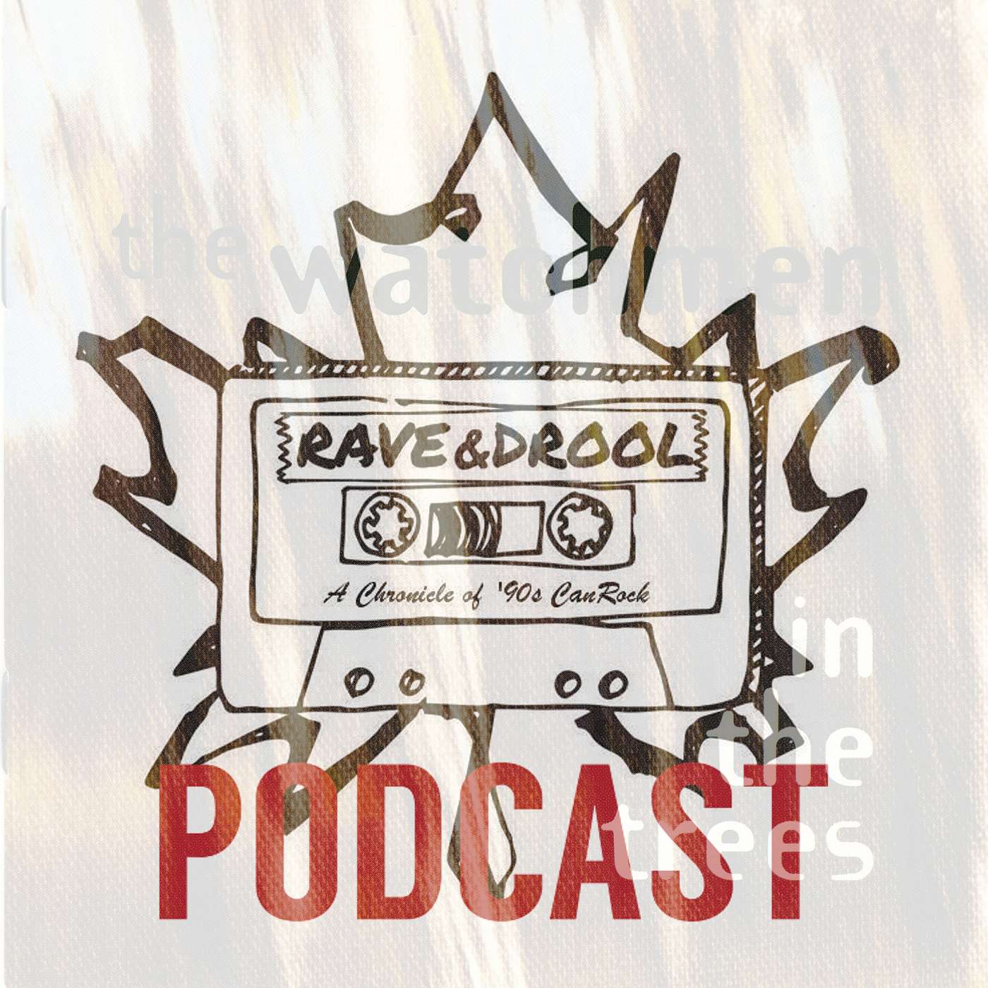 Rave & Drool: A Chronicle of \'90s CanRock