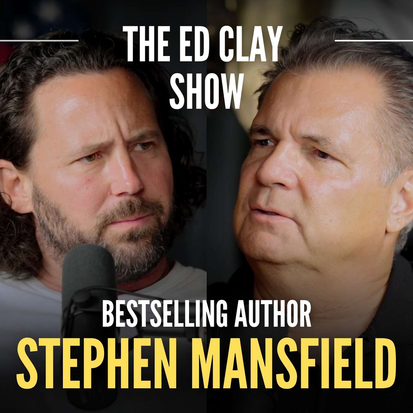 Bestselling Author Stephen Mansfield - The Dangers of Marxism and How Faith Can Lead a Nation