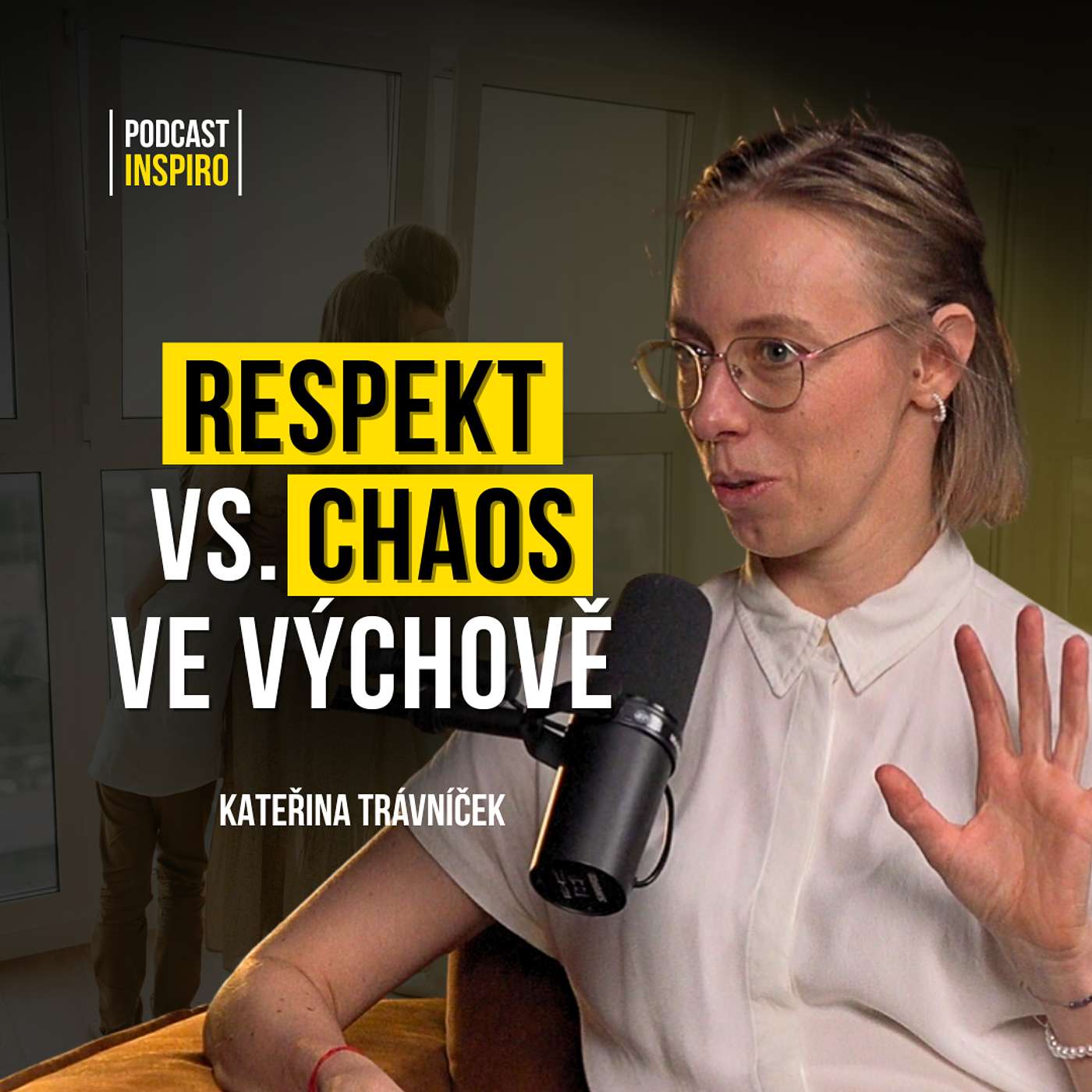 Musíme dávat dětem hranice? Kde dělají rodiče chyby? Mobily, odměny, tresty | Kateřina Trávníček