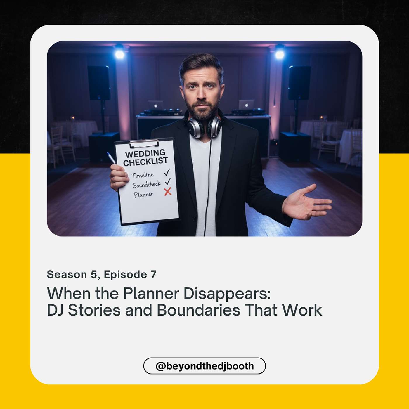 When the Planner Disappears: DJ Stories and Boundaries That Work