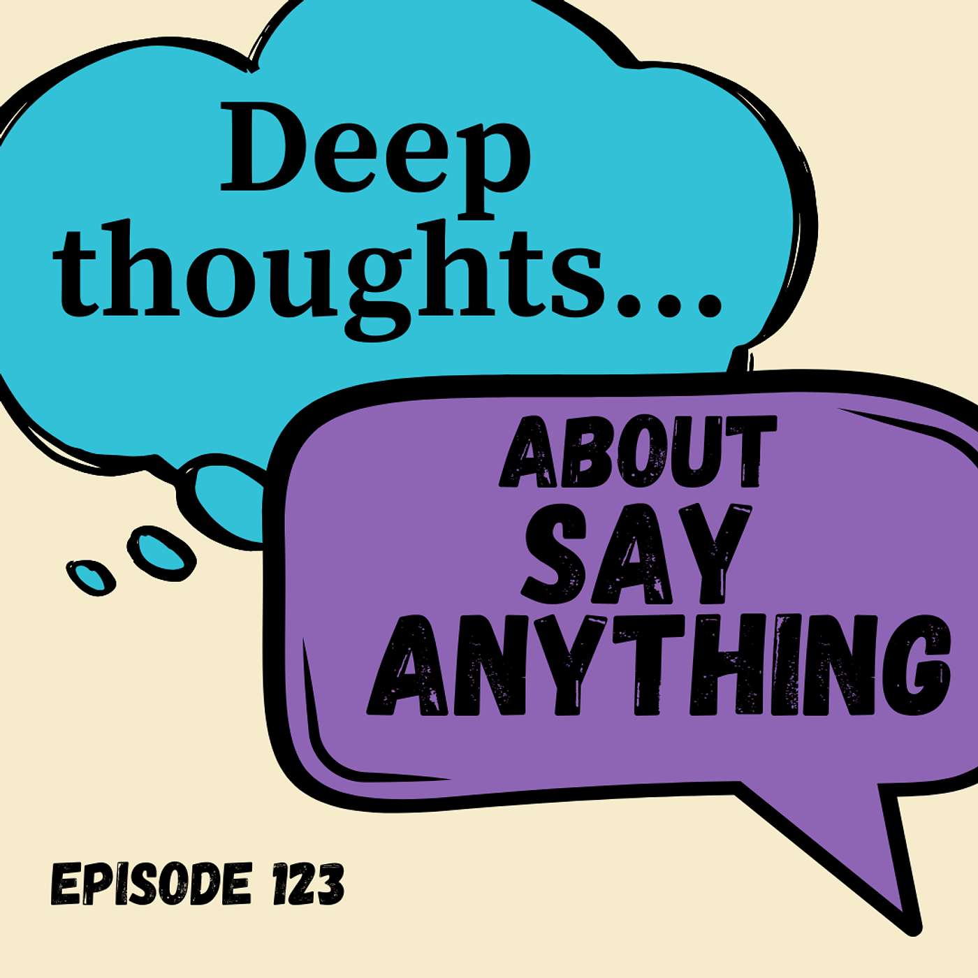 Deep Thoughts About Stupid Sh*t: A Pop-Culture Comedy Podcast