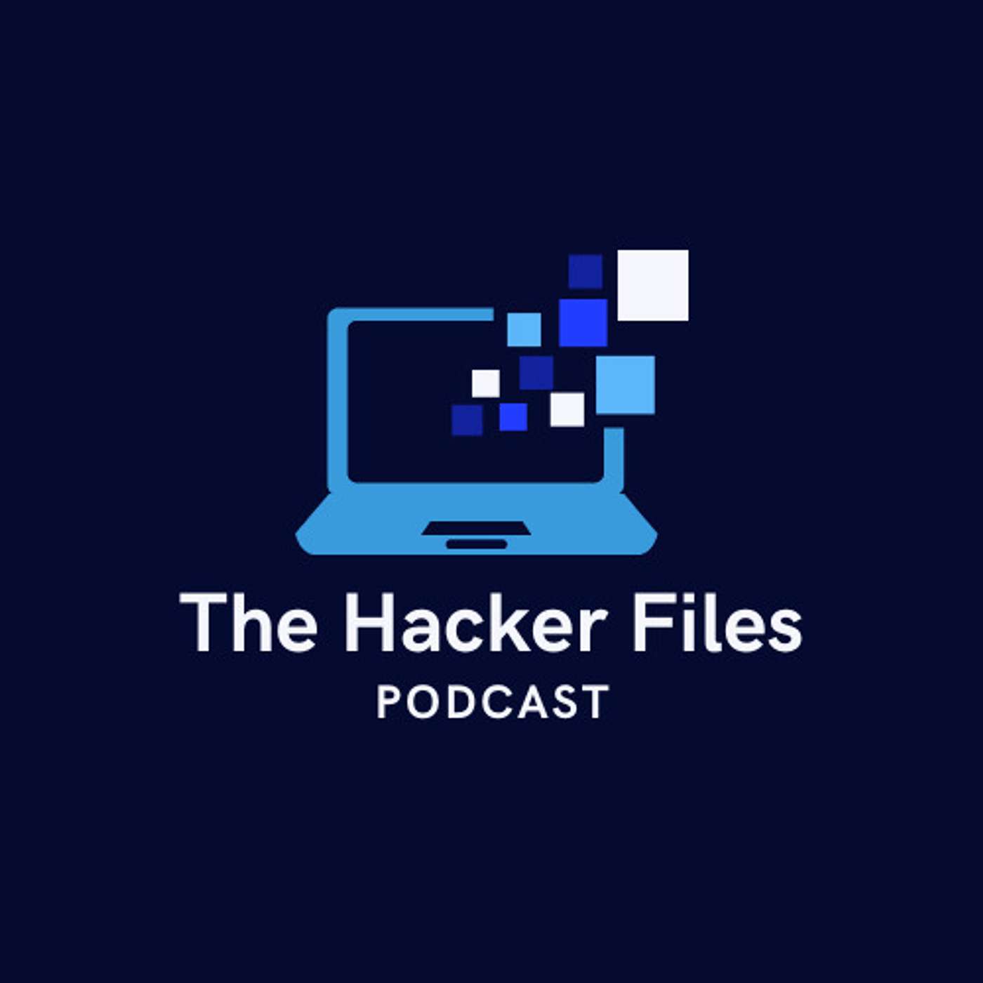 The Hacker Files Podcast's Podcast
