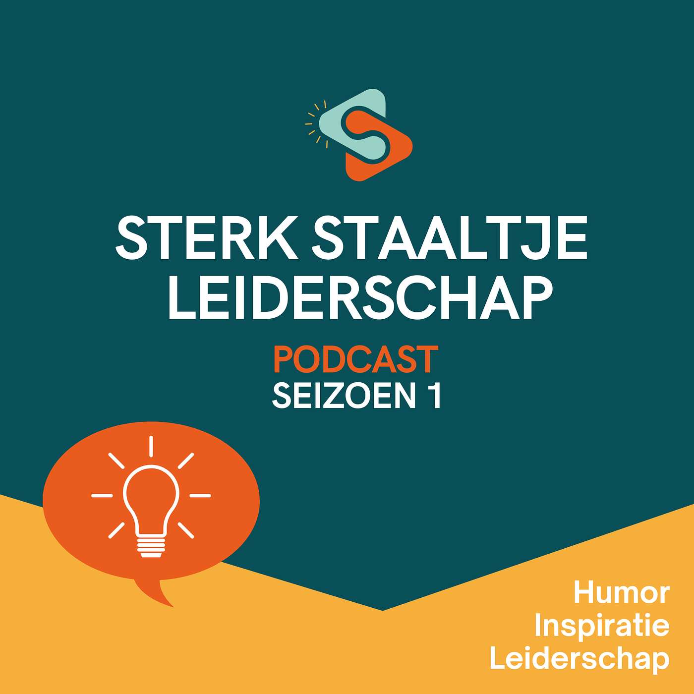 Sterk Staaltje Leiderschap