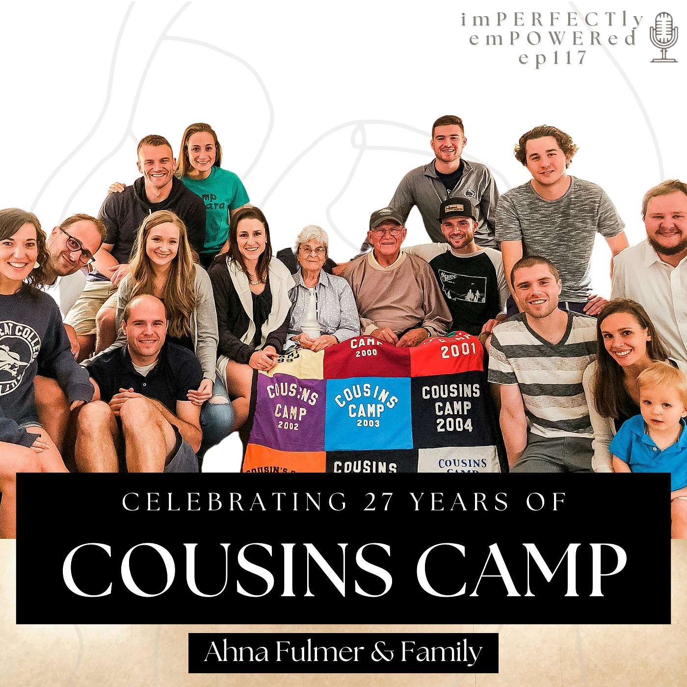 How 27 Years Of Cousins Camp with Gramma and Grampa Has Impacted Our Lives