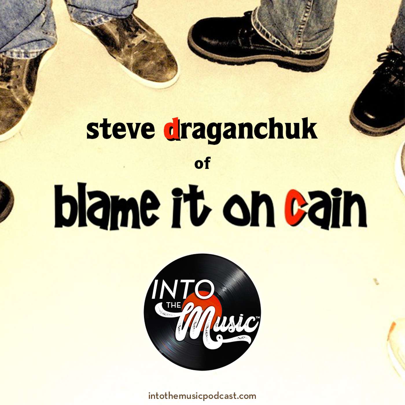 BLAME IT ON CAIN's STEVE DRAGANCHUK on modernizing a throwback sound episode artwork