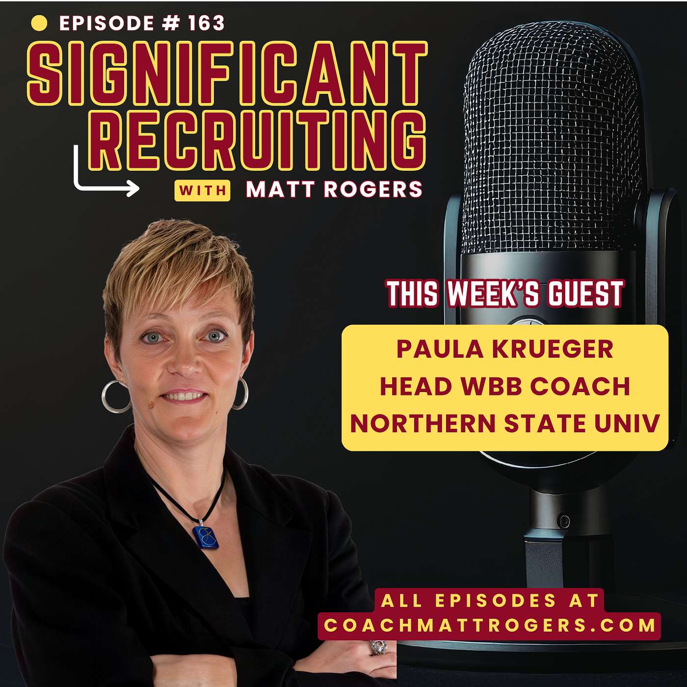 Episode #163: Paula Krueger on Recruiting