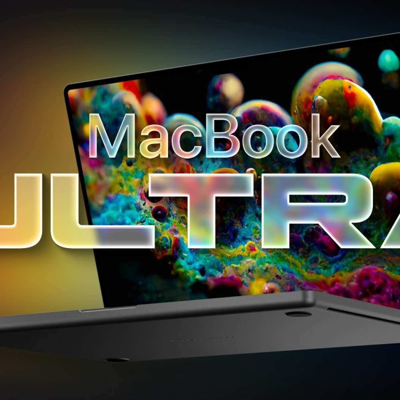 The MacBook Ultra Is Coming (And It Has a Touchscreen) episode artwork