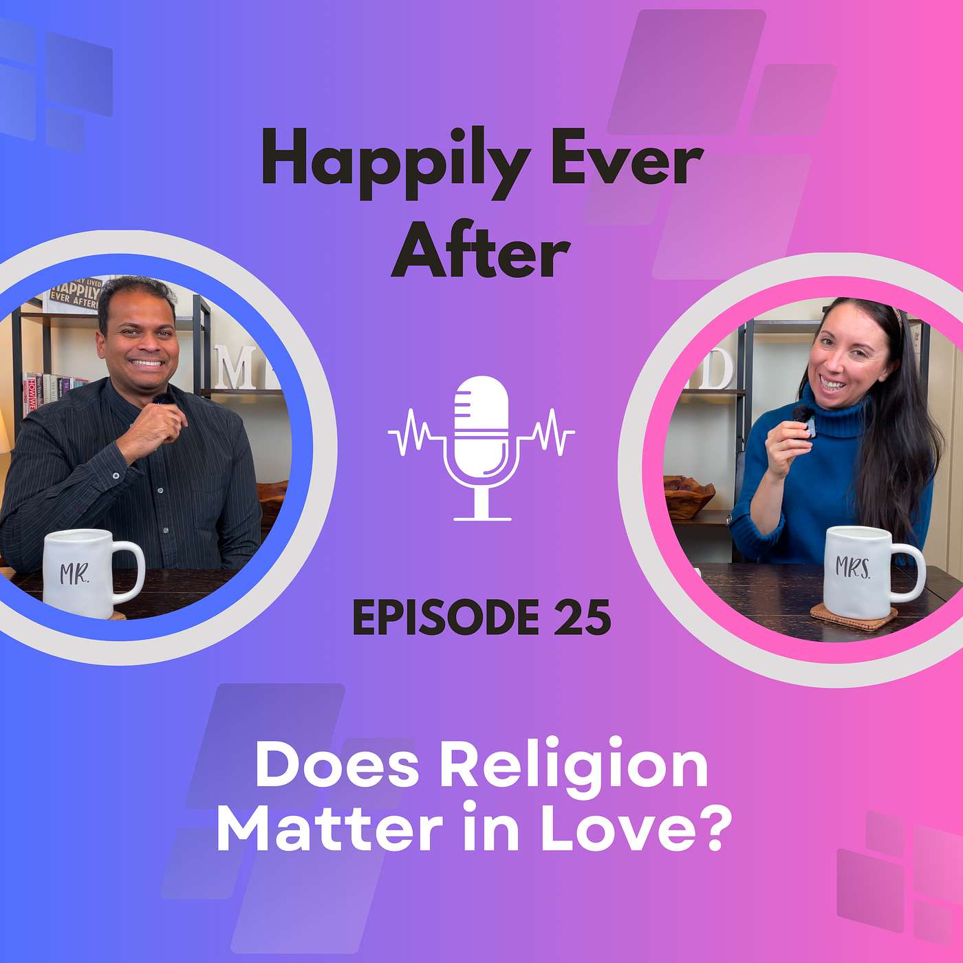 Ep 25 - Does Religion Matter in Love? 💍🙏 episode artwork
