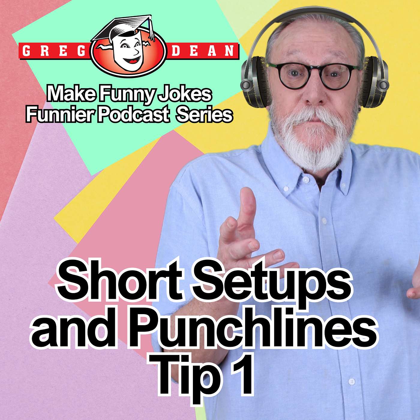 Short Setups and Punchlines Tip 1