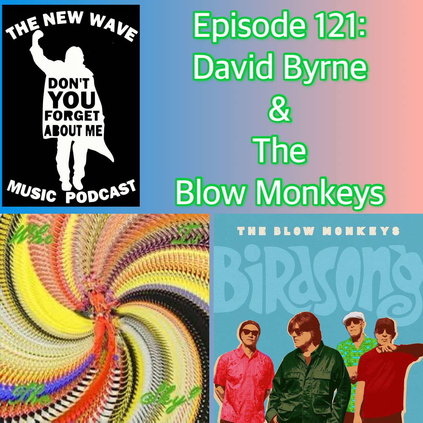 David Byrne & The Blow Monkeys