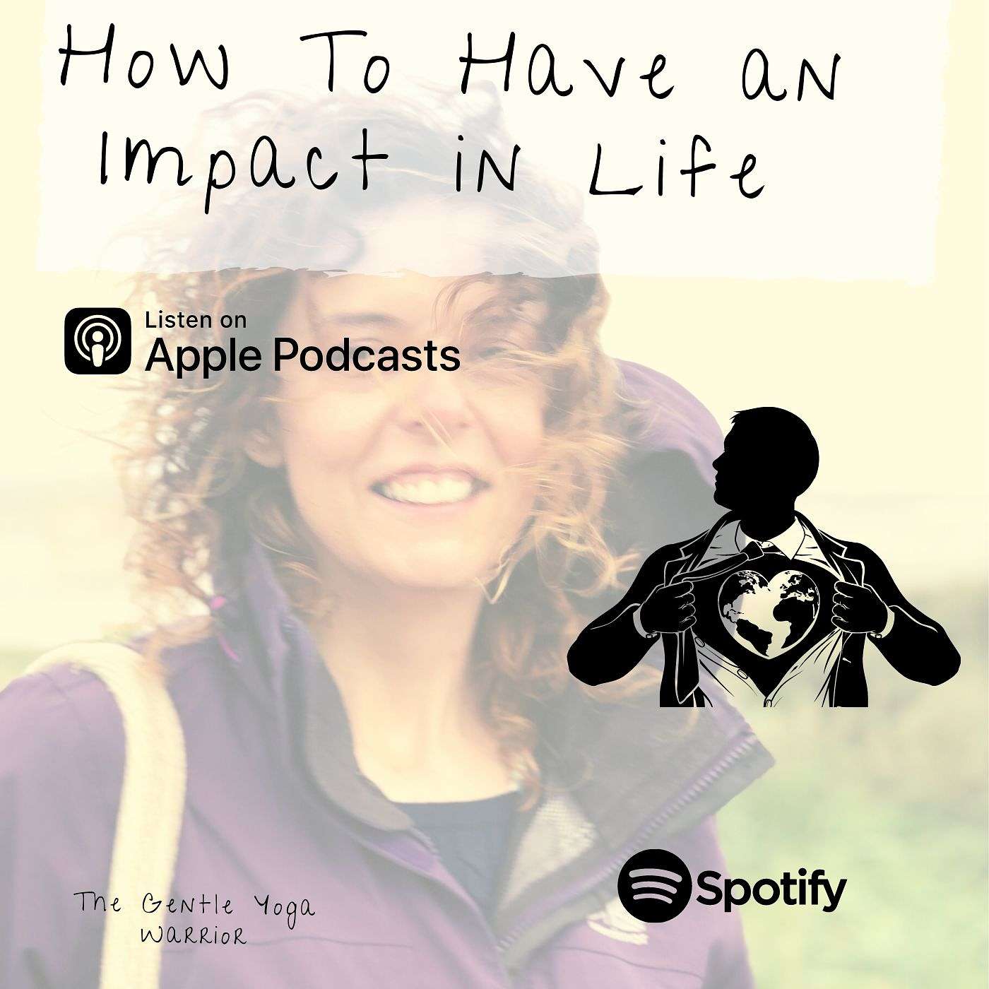 How To Have An Impact in Life