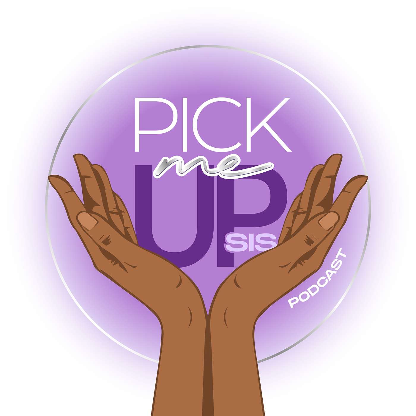 Pick Me Up Sis Podcast