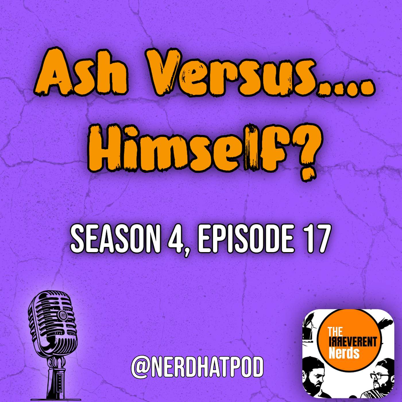 Ash Versus….Himself? episode artwork