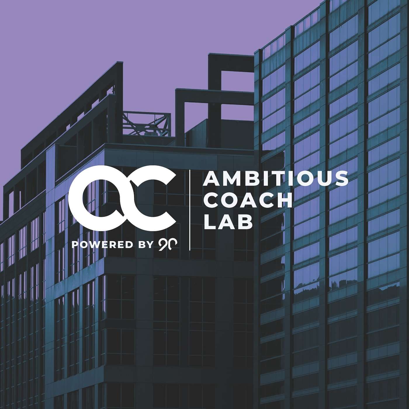 The Ambitious Coach Lab