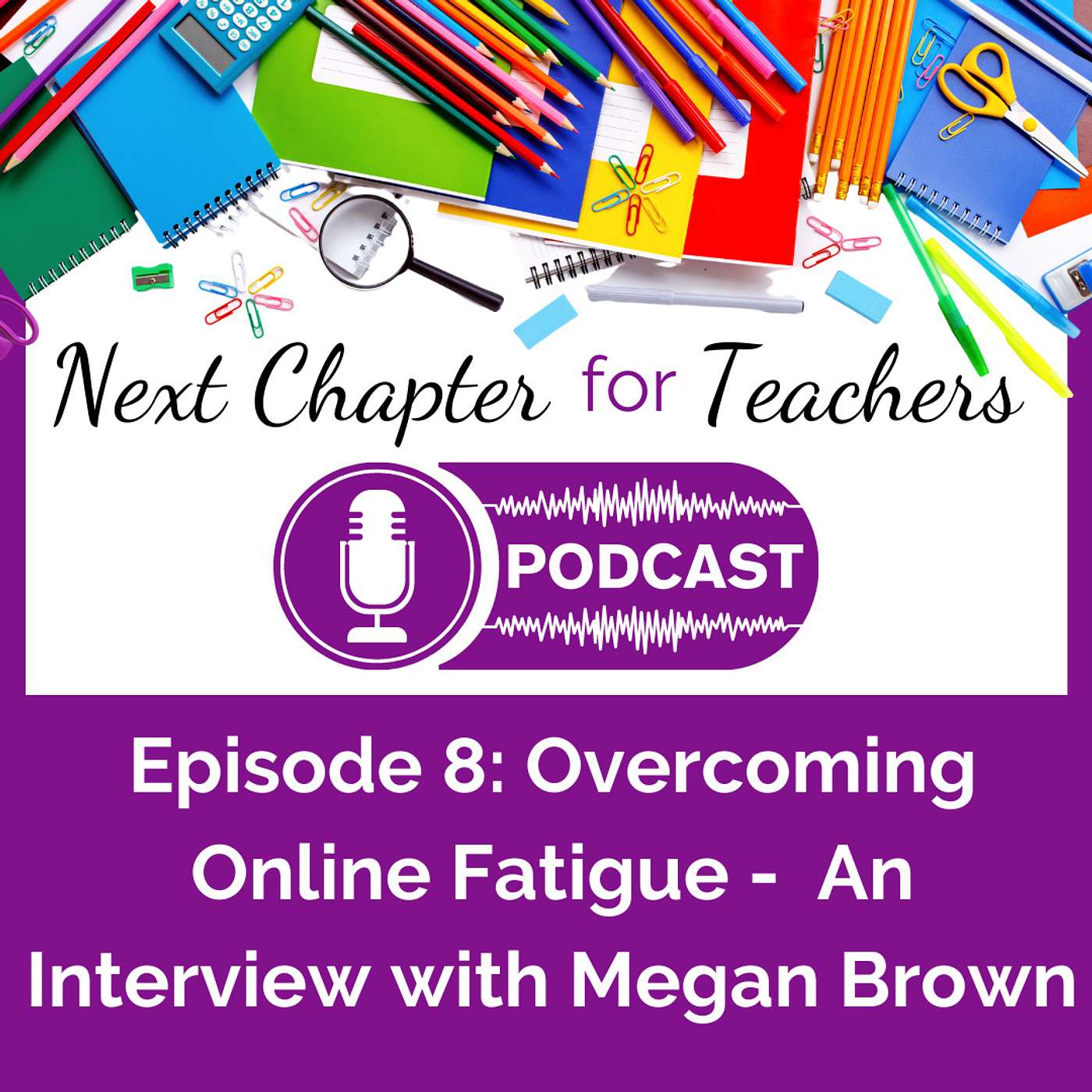 Next Chapter for Teachers Podcast