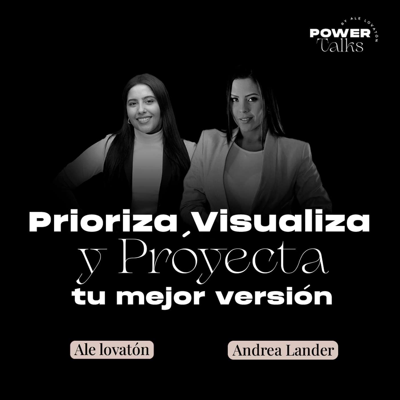 Prioriza, Visualiza y Proyecta tu mejor versión episode artwork