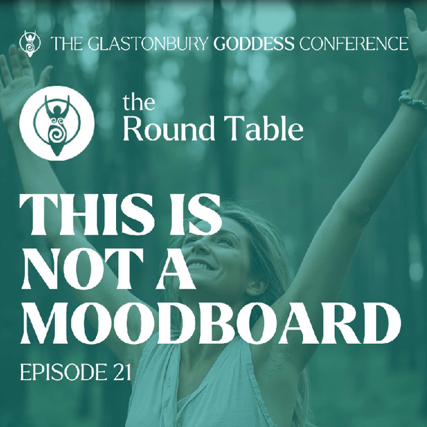 The Round Table | Episode 21 - This is not a moodboard episode artwork