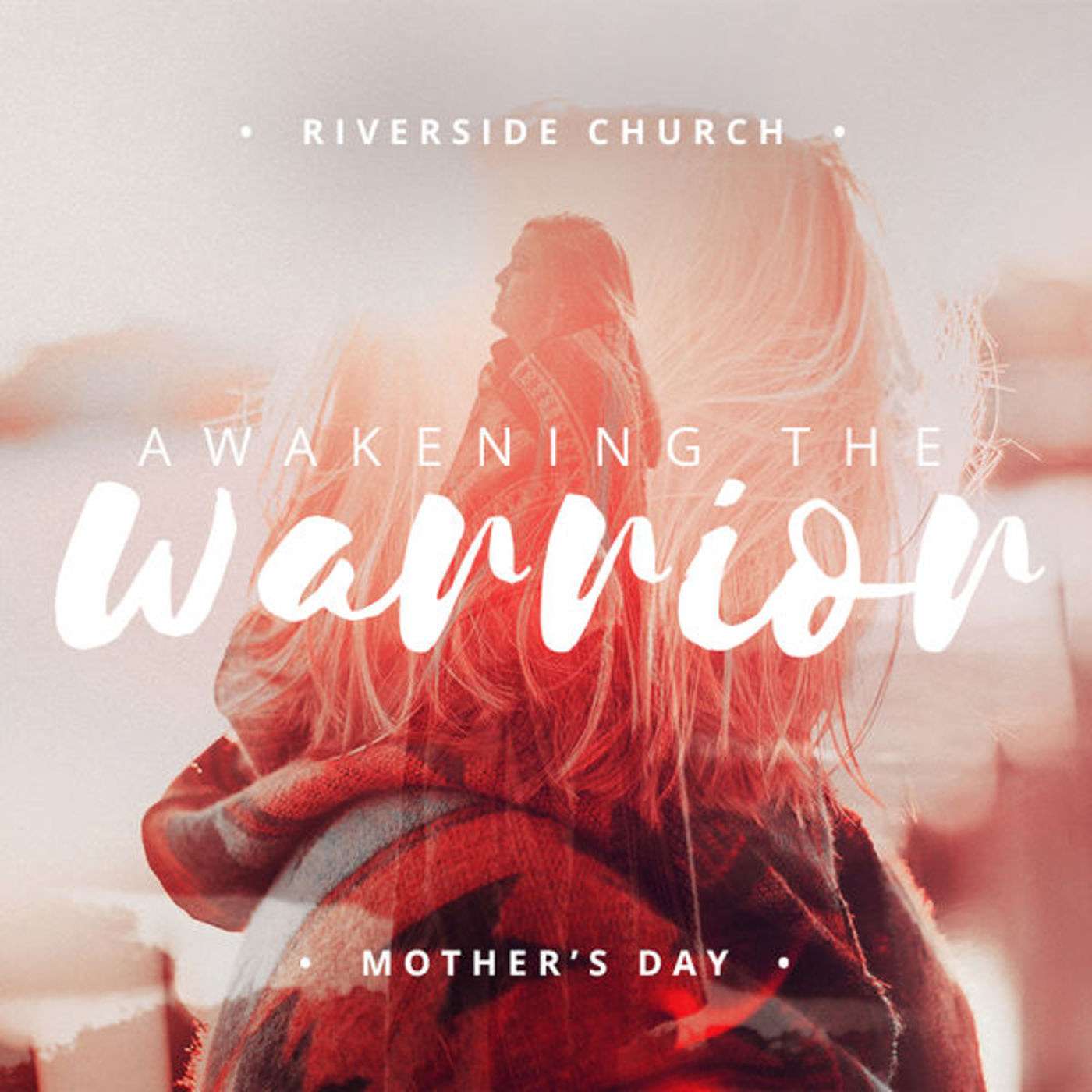 Awakening the Warrior – Mother's Day