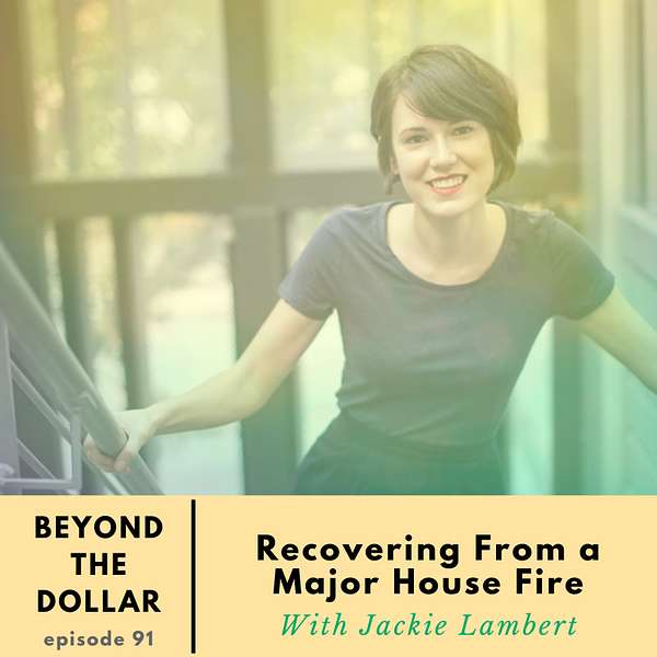 Recovering From a Major House Fire with Jackie Lambert Artwork