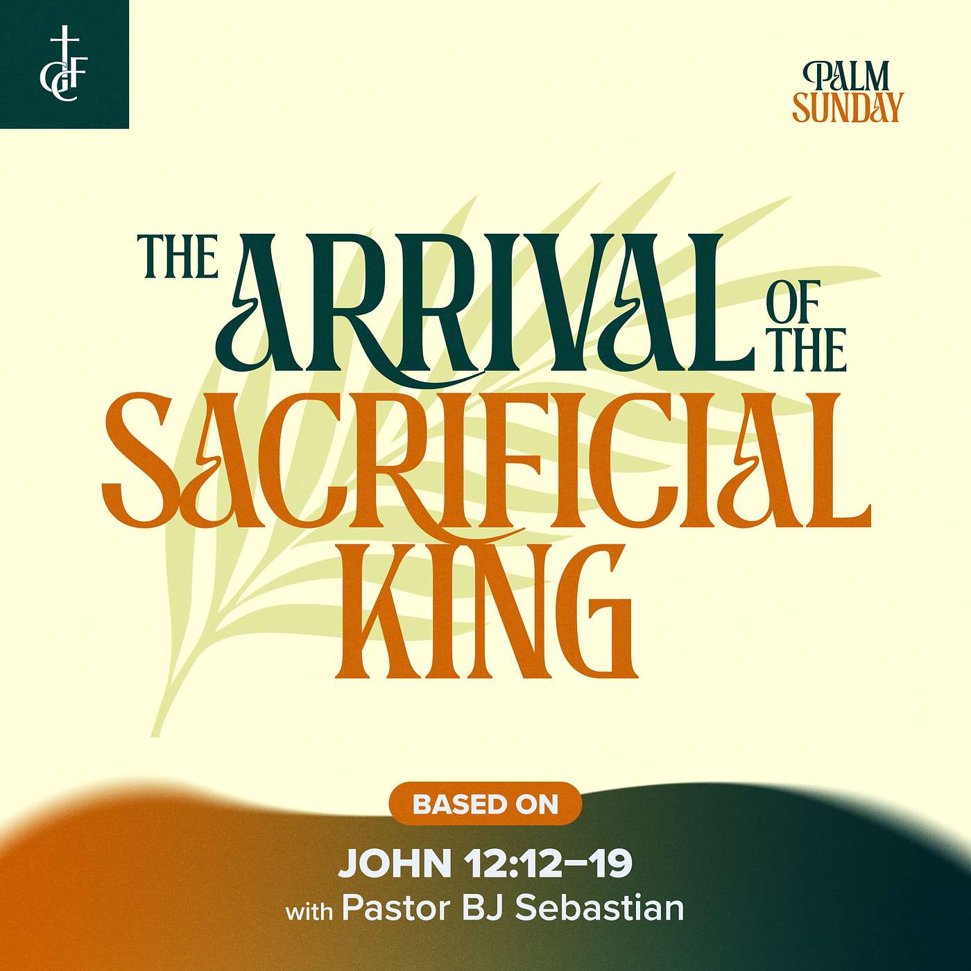 The Arrival of the Sacrificial King (John 12:12-19) • Pastor BJ Sebastian episode artwork