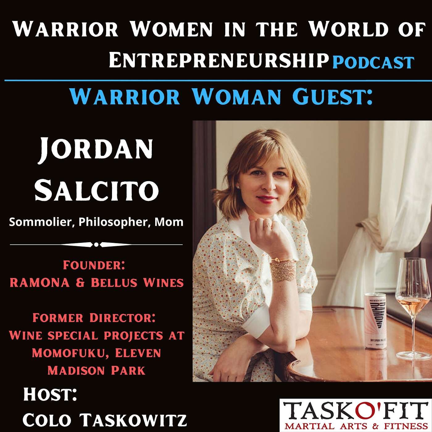 Warrior Women in the World of Entrepreneurship Podcast