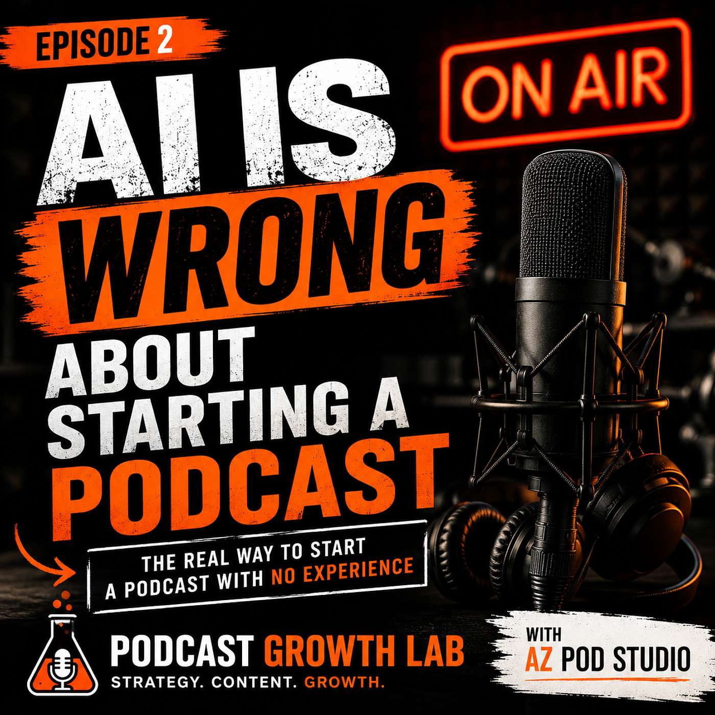 AI Is Wrong About Starting A Podcast episode artwork