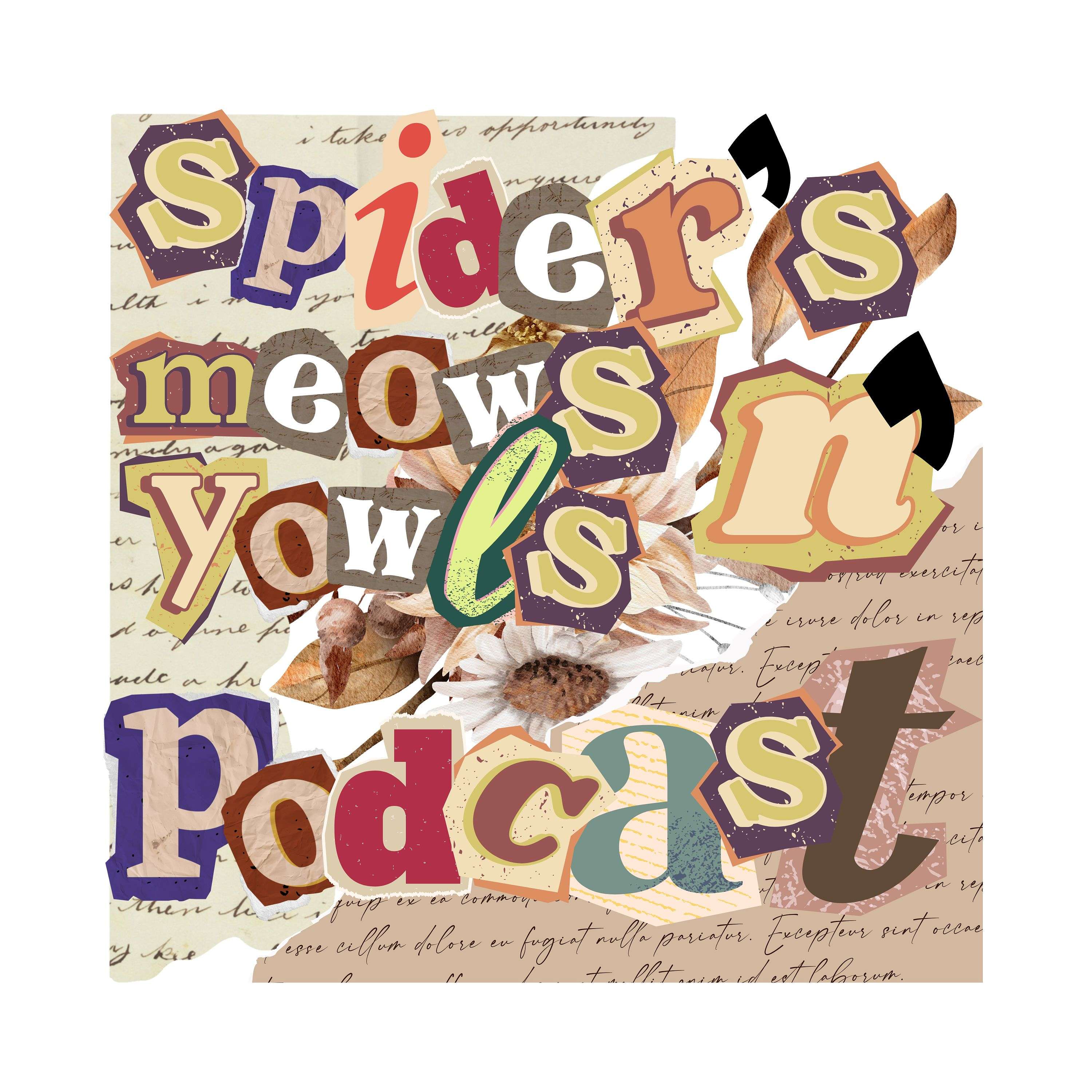 Spiderwhisker's meows and yowls podcast
