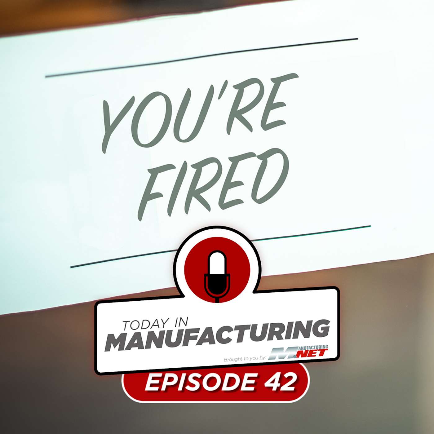 Today in Manufacturing