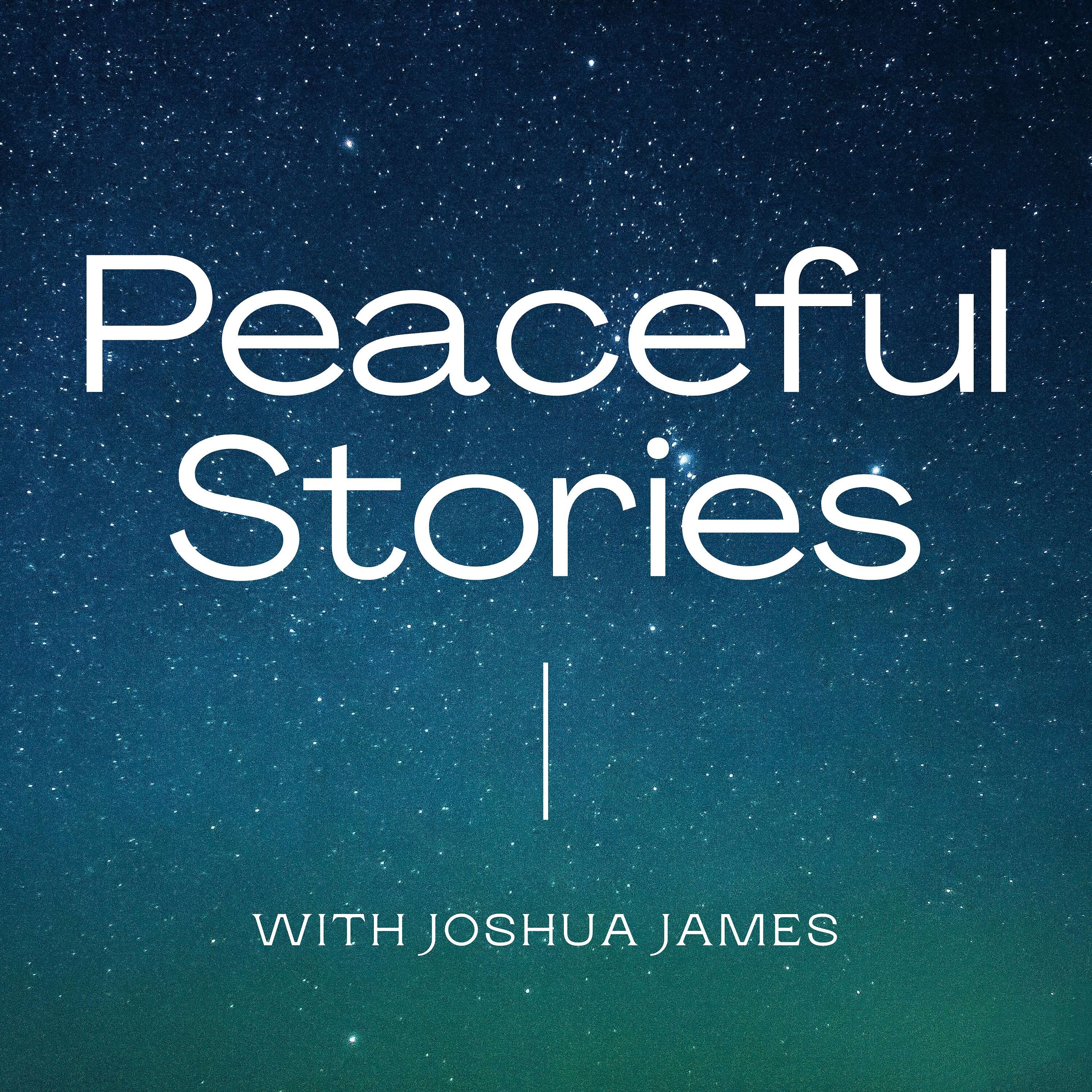 Peaceful Stories