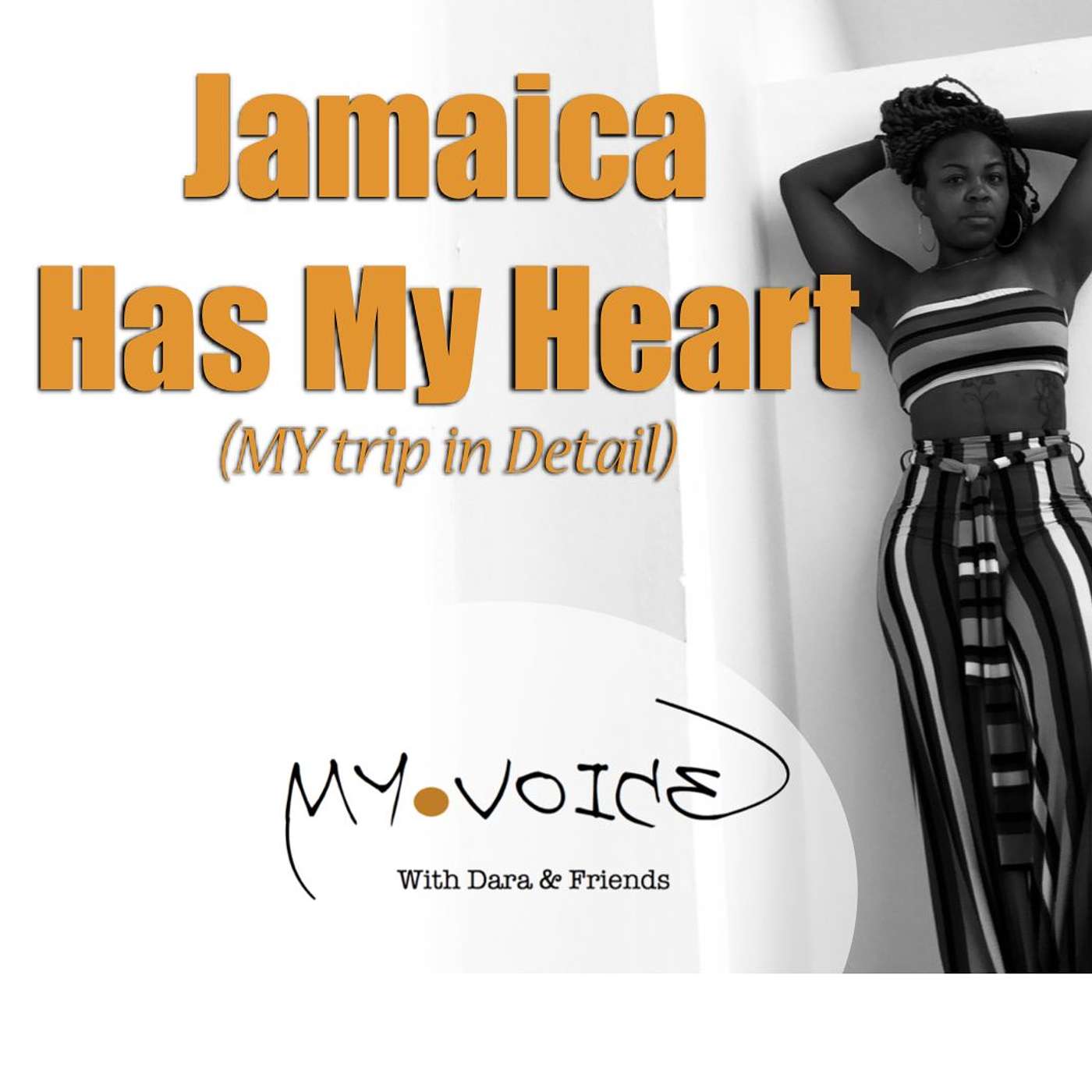 My Voice with Dara & Friends