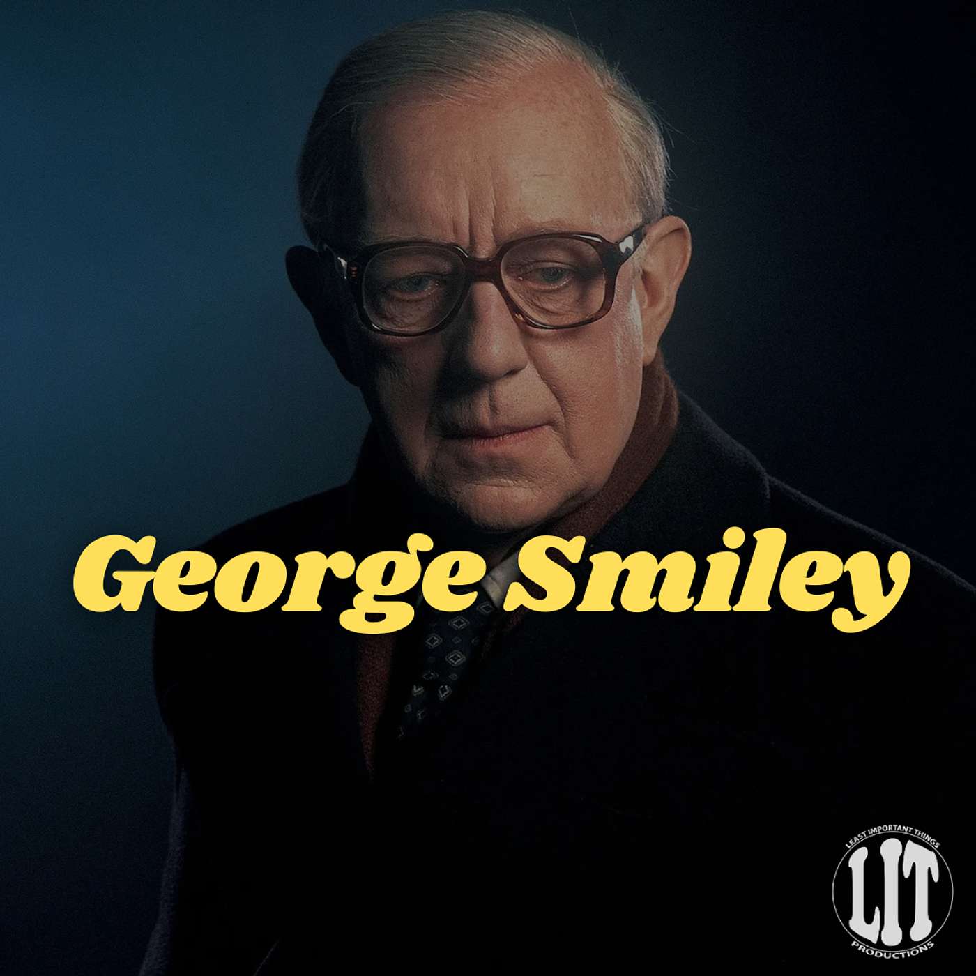 George Smiley - The Hero for Middle Aged Men George Smiley - The Hero for Middle Aged Men