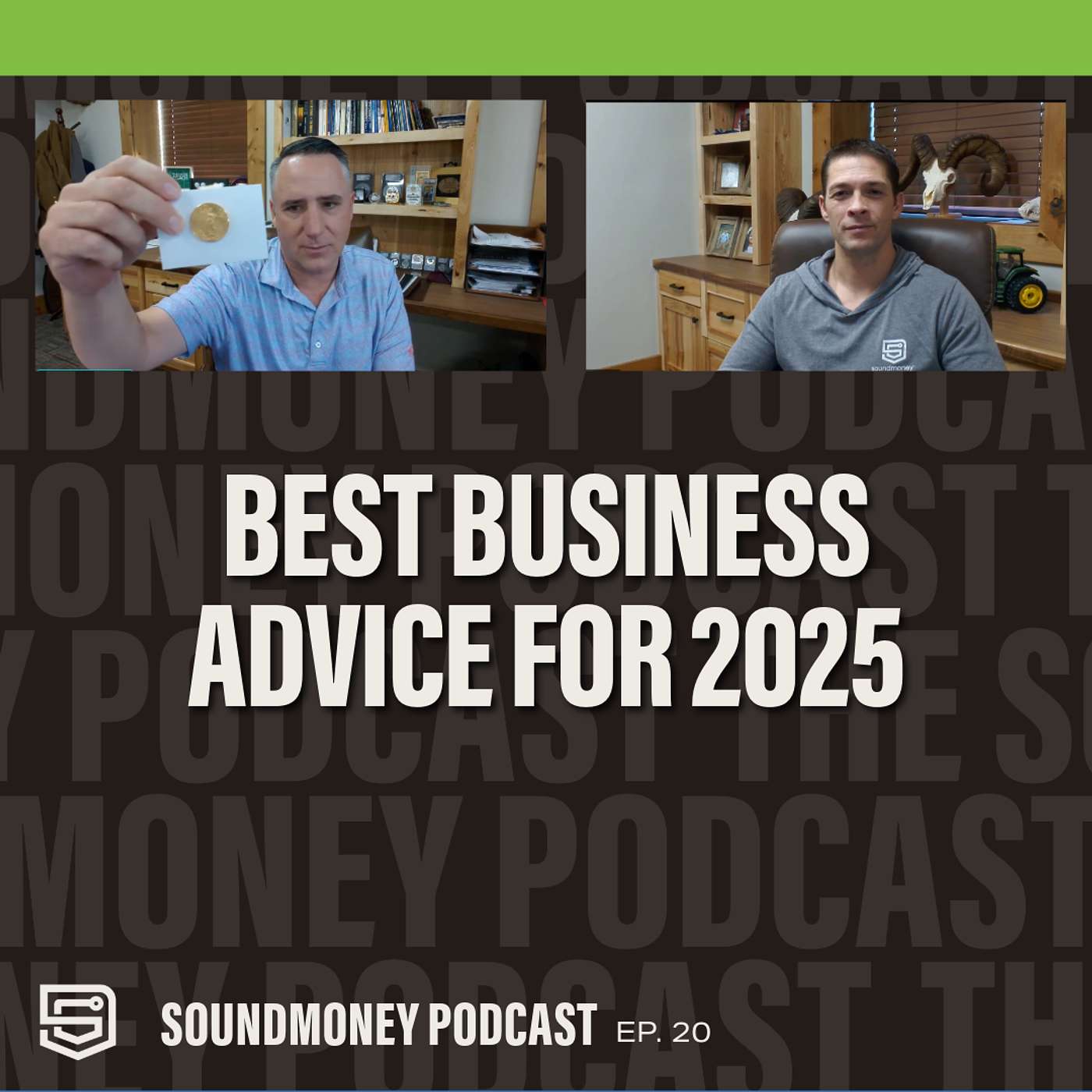 Sound Money, Sound Principles: The SoundMoney® Podcast