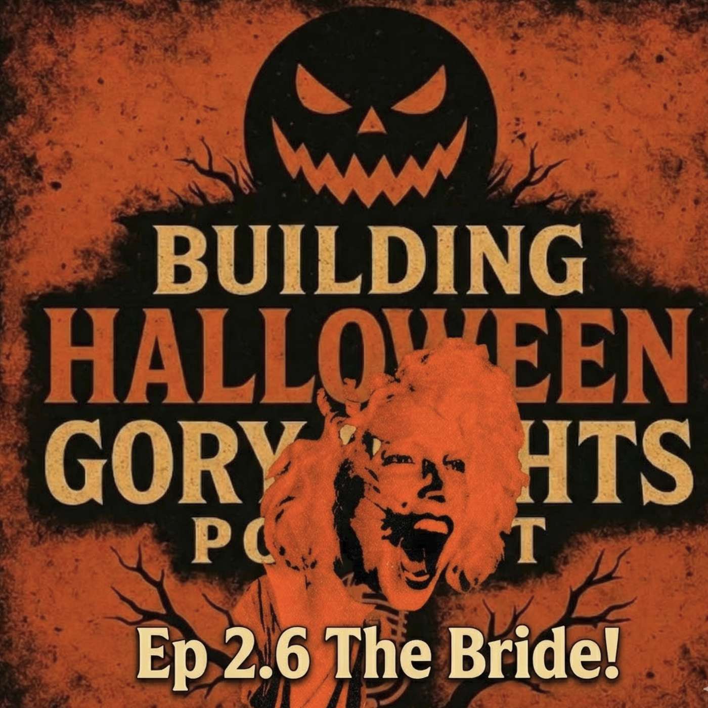 Halloween Gory Nights – Episode 2.6: The Bride episode artwork