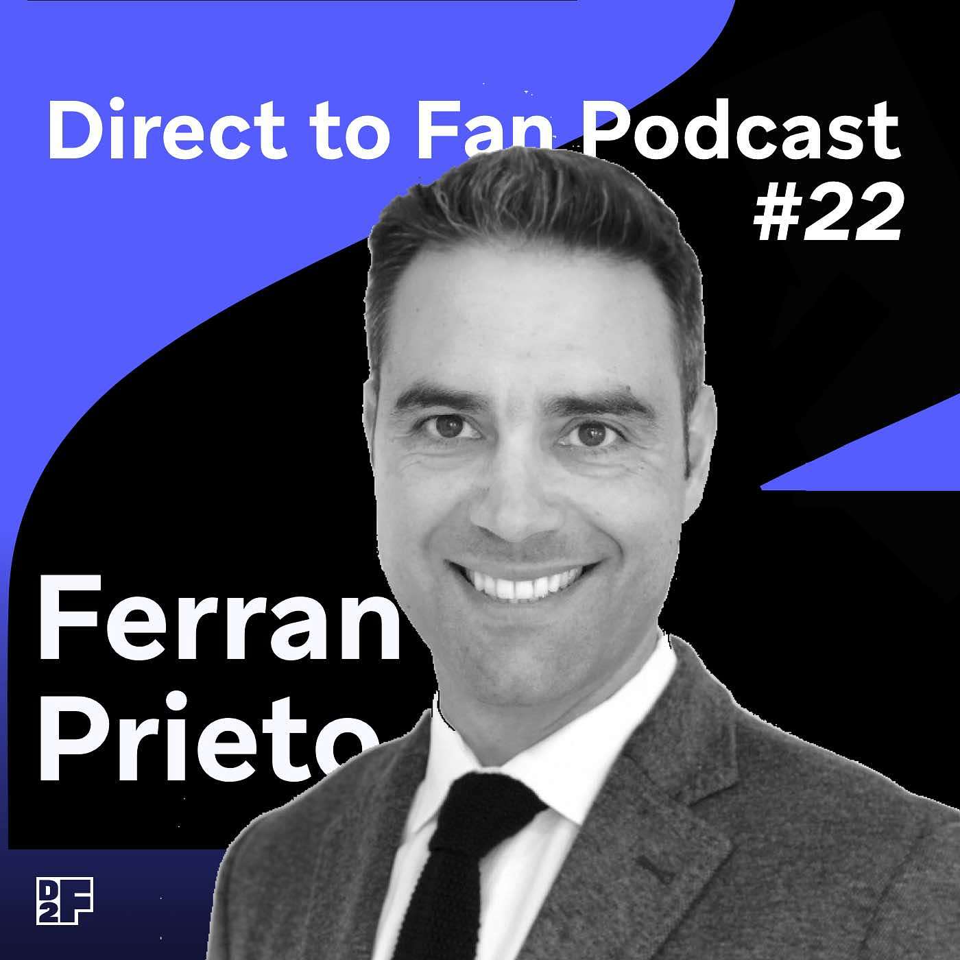 Direct to fan Podcast