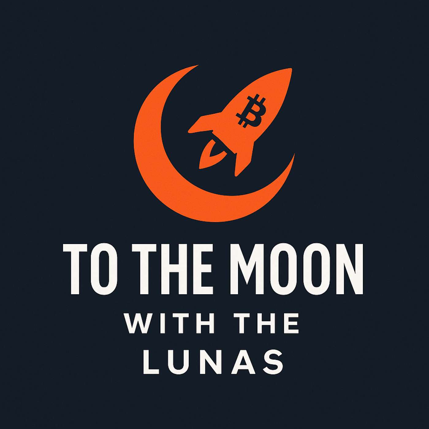 To The Moon With The Luna\'s Podcast