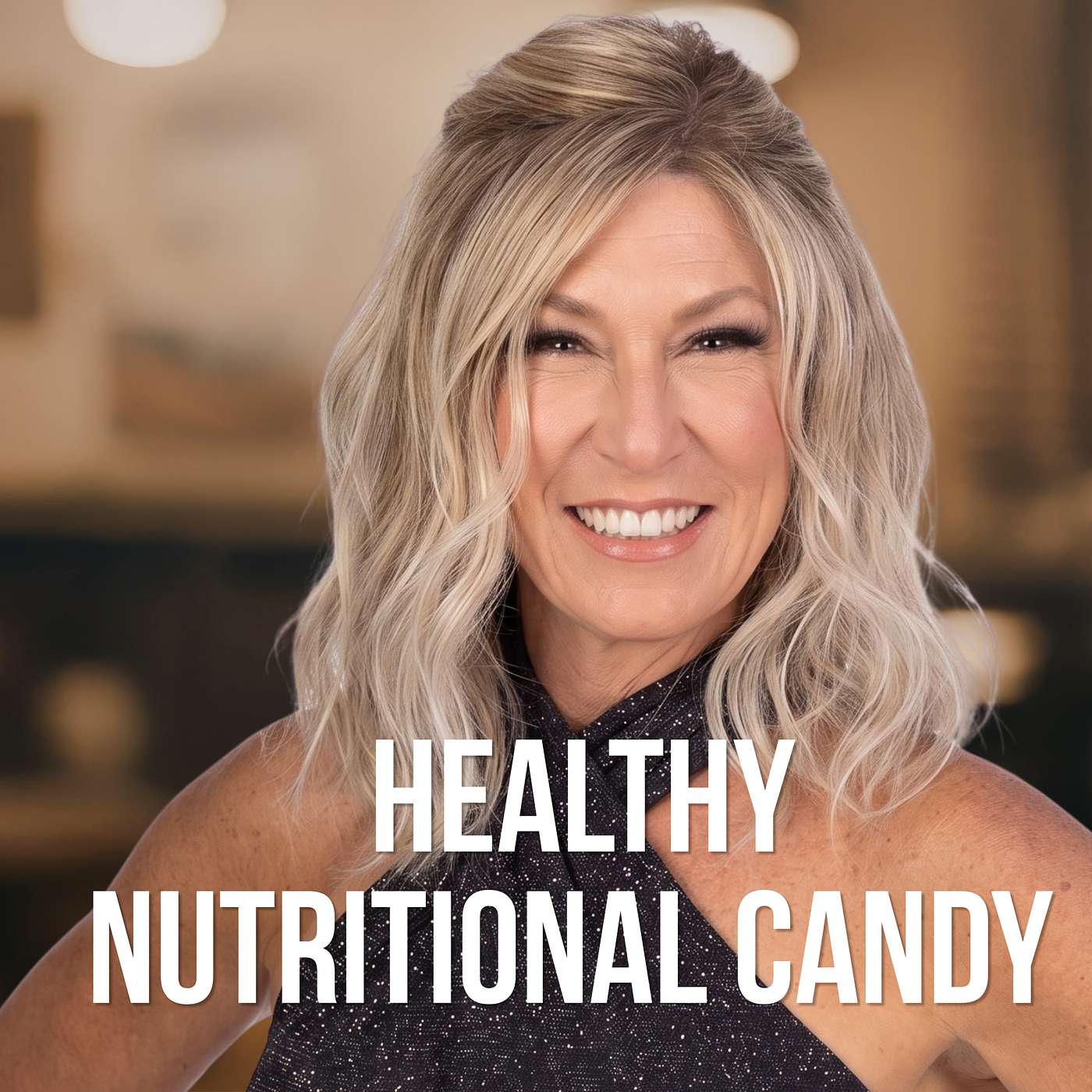 Nutritional Candy The Future of Wellness with Tina Malsom episode artwork