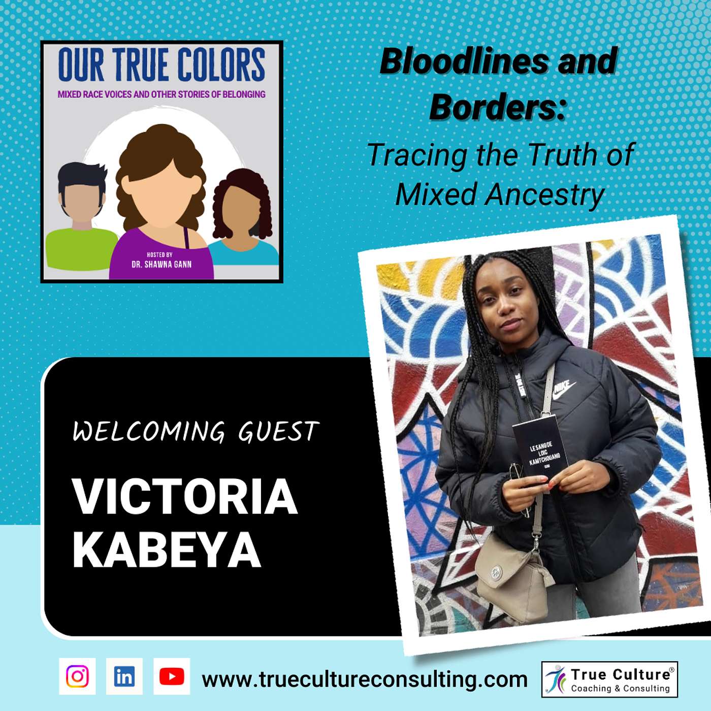 Bloodlines and Borders: Tracing the Truth of Mixed Ancestry with Victoria Kabeya Bloodlines and Borders: Tracing the Truth of Mixed Ancestry with Victoria Kabeya
