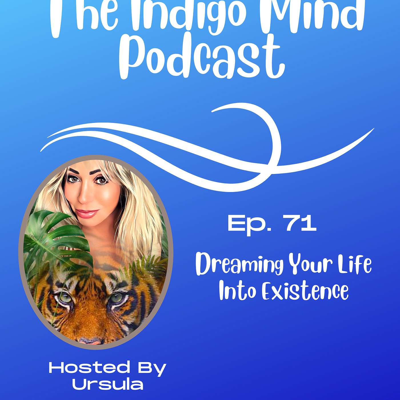 The Indigo Mind Podcast