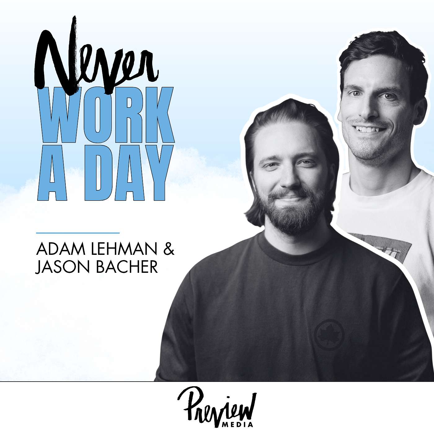 Adam Lehman & Jason Bacher