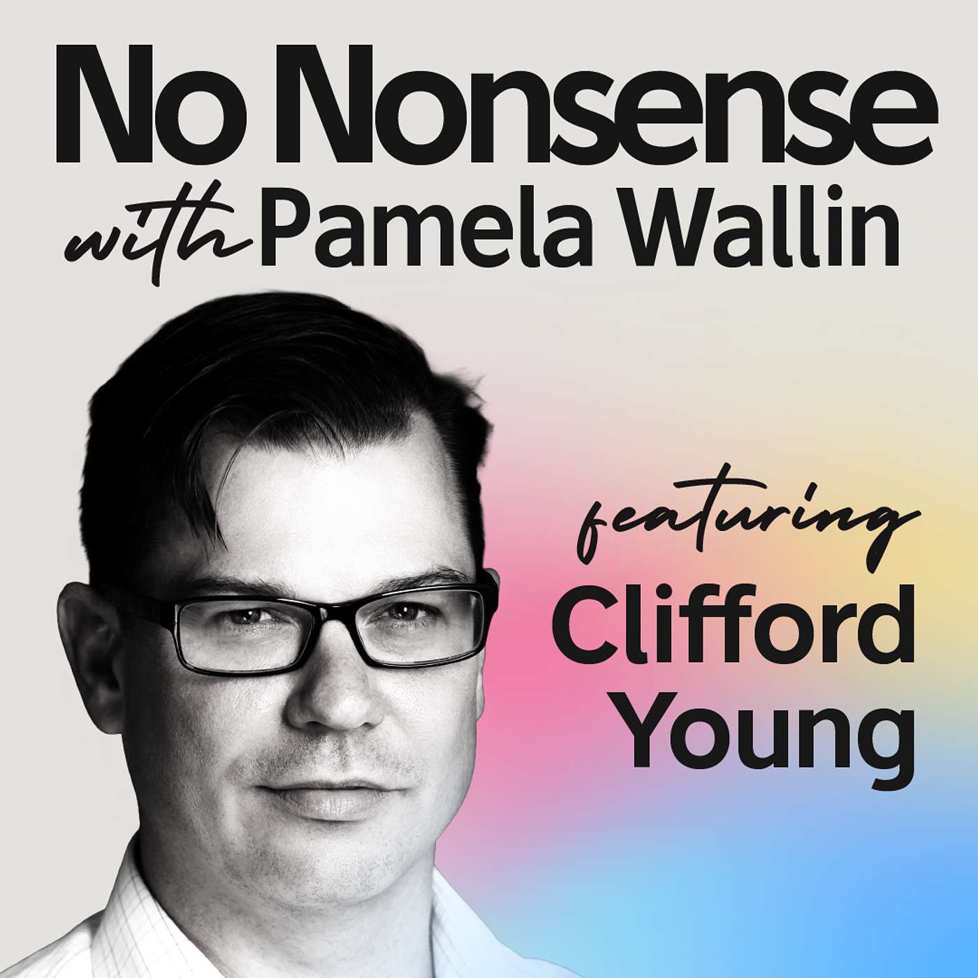 Presidents and Polling in Chaotic Times with Clifford Young