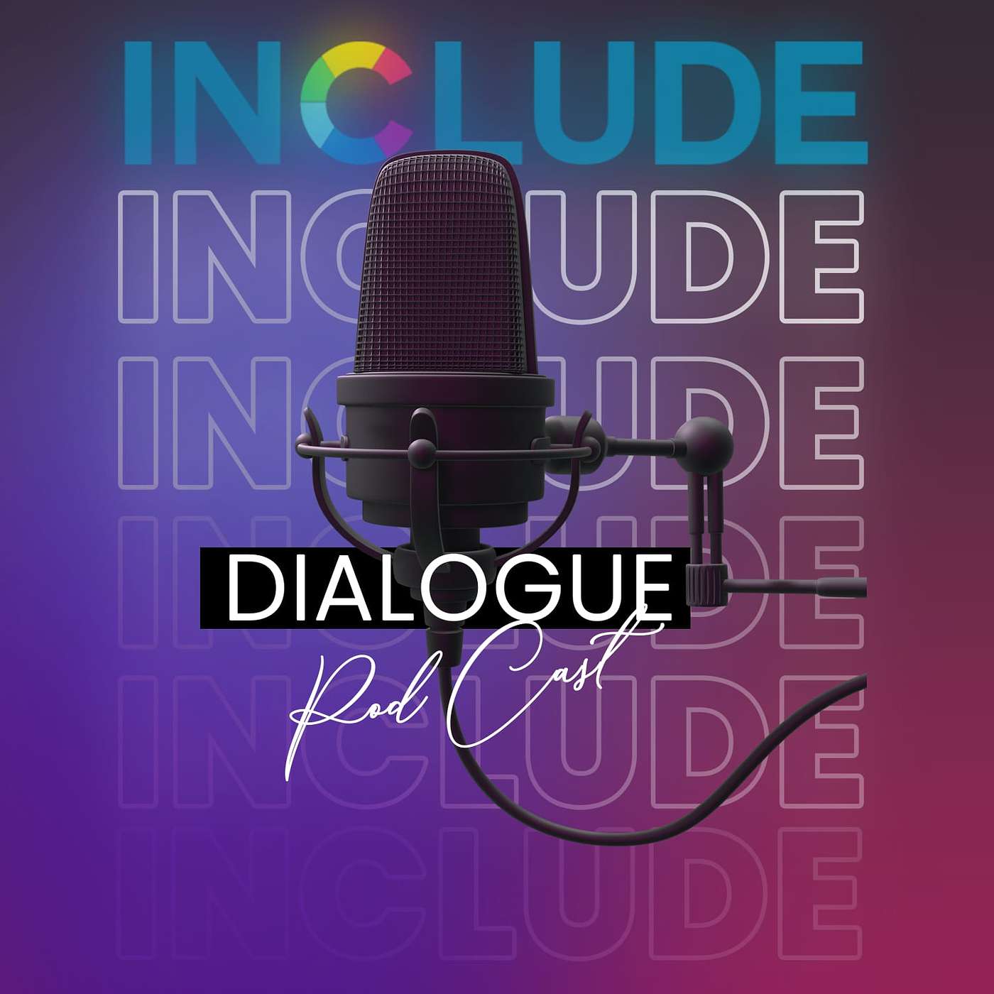 INCLUDE Dialogues