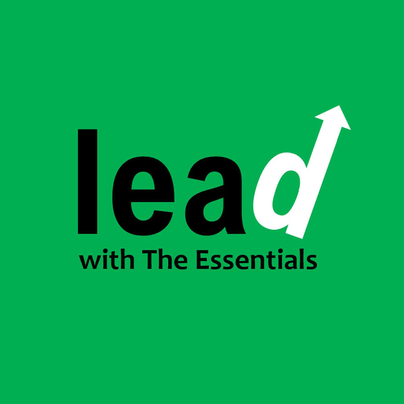 Lead with The Essentials